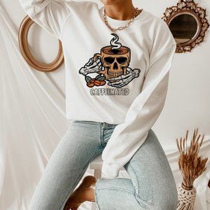 Caffeinated Skull Coffee Sweatshirt